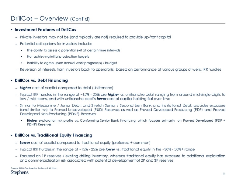 IPAA Private Capital Conference – Stephens Inc – slide 20