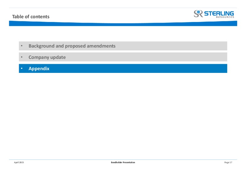 April 2015 Investor Presentation – Sterling Resources Ltd. – slide 17