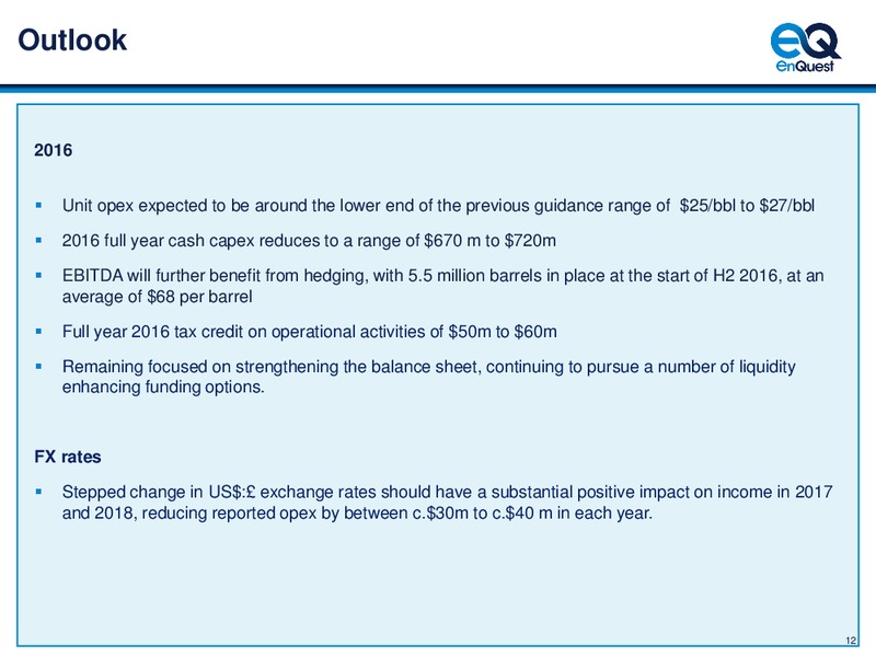 H1 2016 results – Sterling Resources Ltd. – slide 13