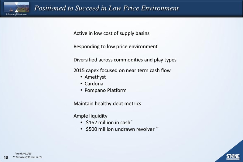 BAML Energy Conference – Stone Energy Corp. – slide 17