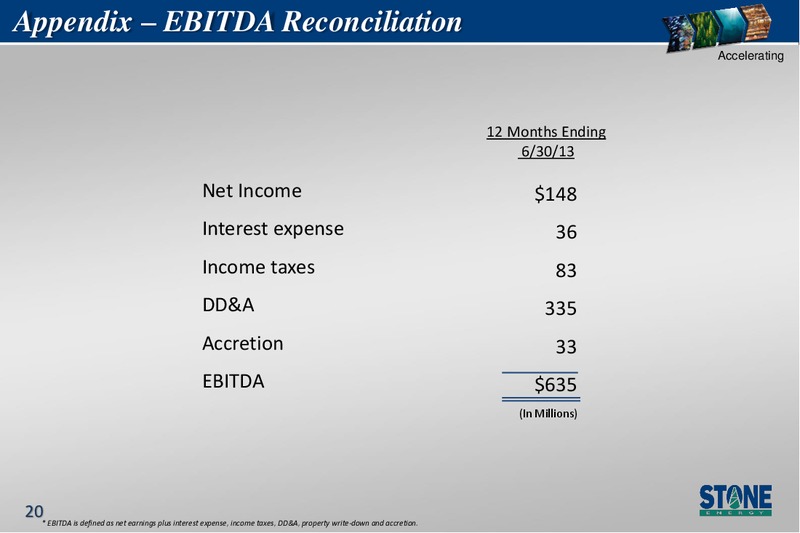EnerCom Oil Gas Conference – Stone Energy Corp. – slide 19