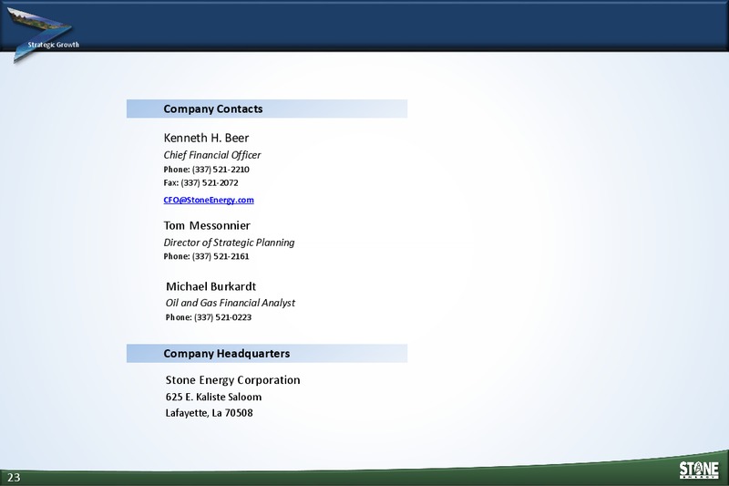 The Enercom Oil Gas Conference – Stone Energy Corp. – slide 22