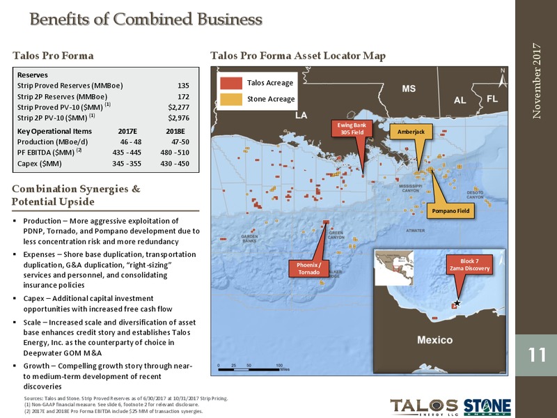 Combination of Talos Energy and Stone Energy – Stone Energy Corp. – slide 9