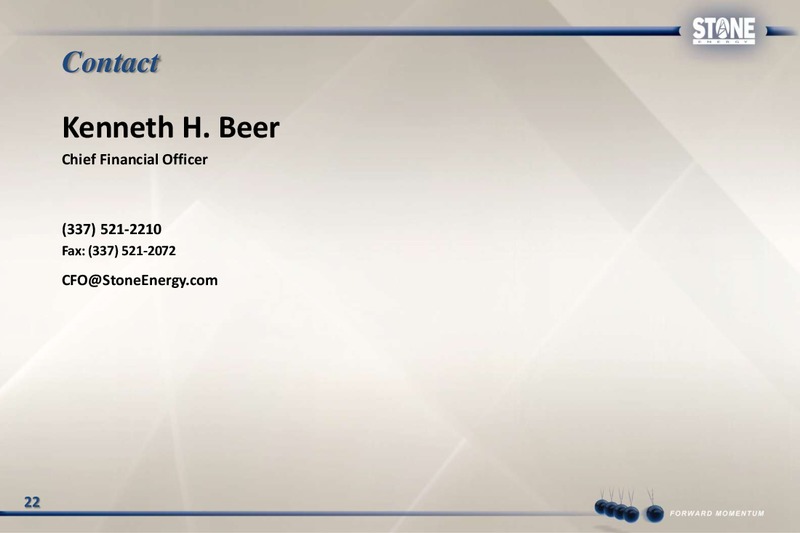 Capital One Southcoast 2012 Energy Conference – Stone Energy Corp. – slide 21