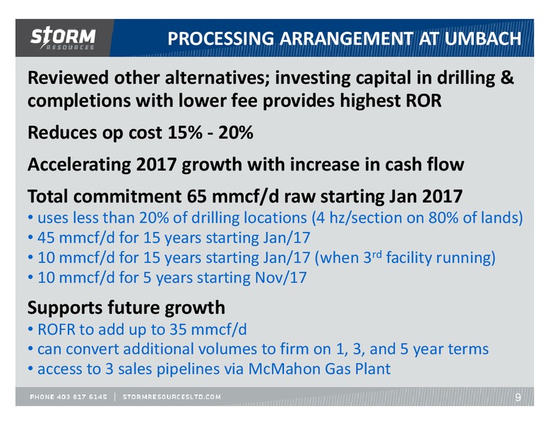 January 2017 Investor Update – Storm Resources Ltd. – slide 9