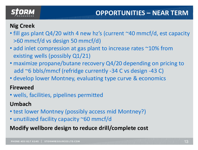 September 2020 Update – Storm Resources Ltd. – slide 13