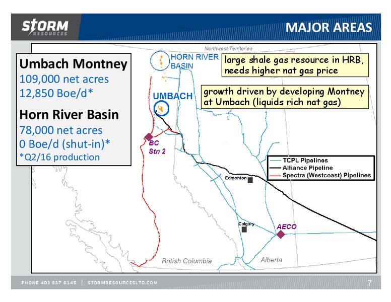 October 2016 Update – Storm Resources Ltd. – slide 7