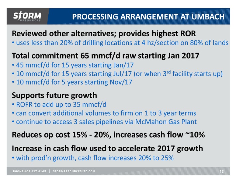 October 2016 Update – Storm Resources Ltd. – slide 10