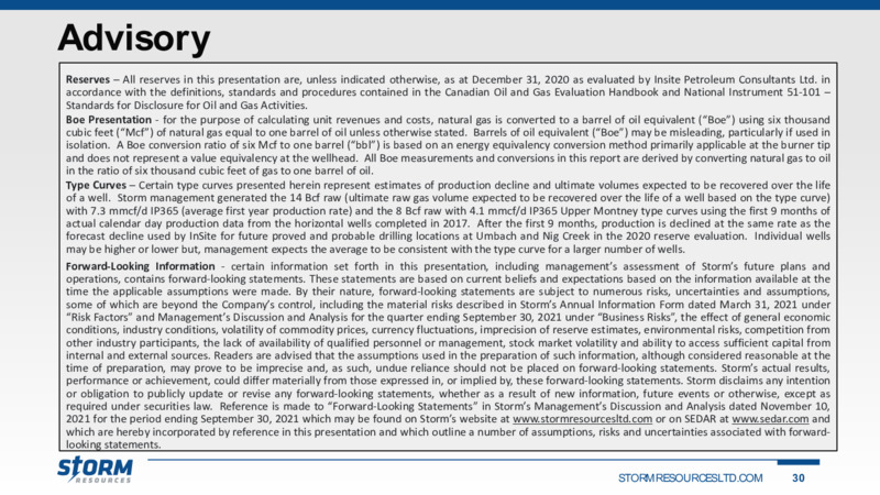 December 2021 Corporate Presentation – Storm Resources Ltd. – slide 30