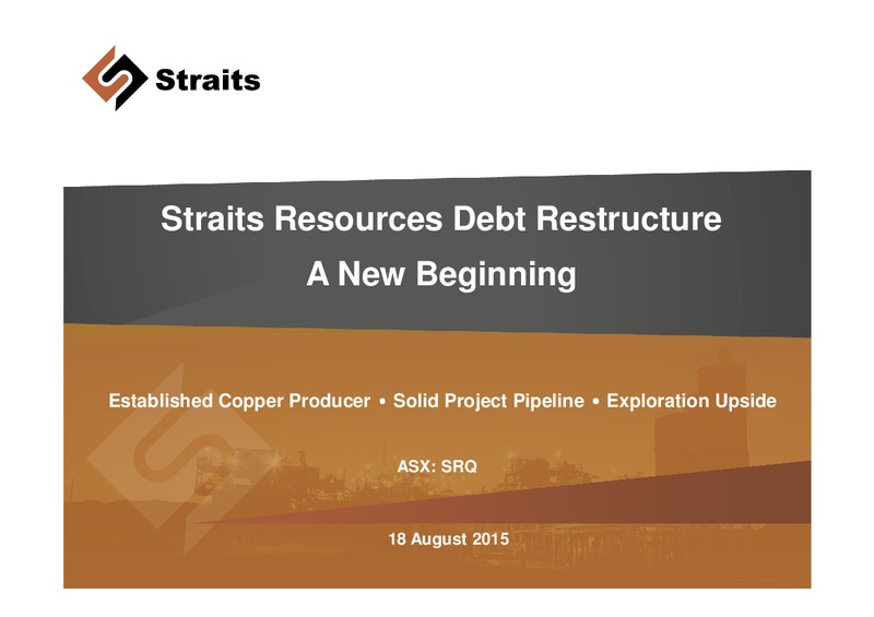 August 2015 Investor Presentation – Straits Resources Limited – slide 1