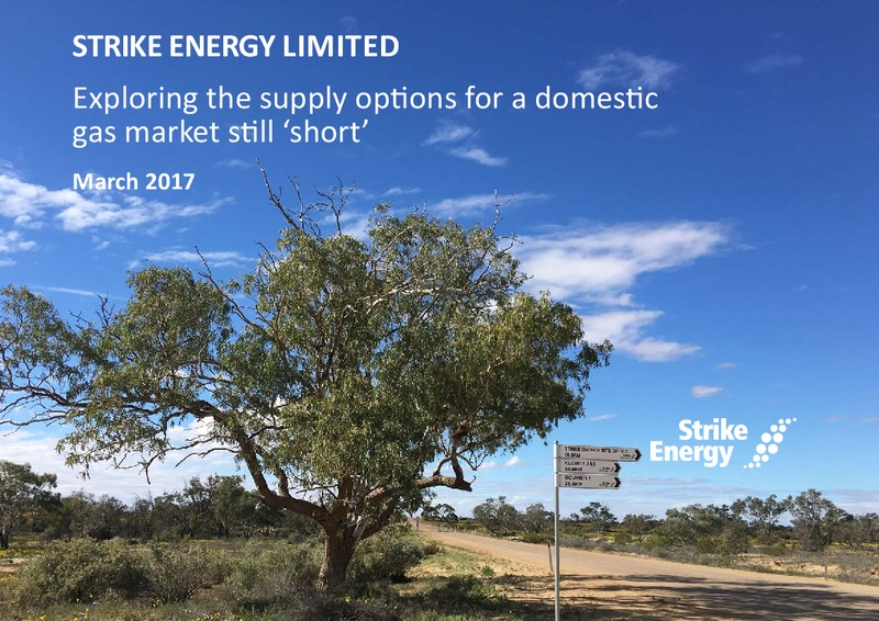 March 2017 ASX Announcement – Strike Energy Ltd – slide 2