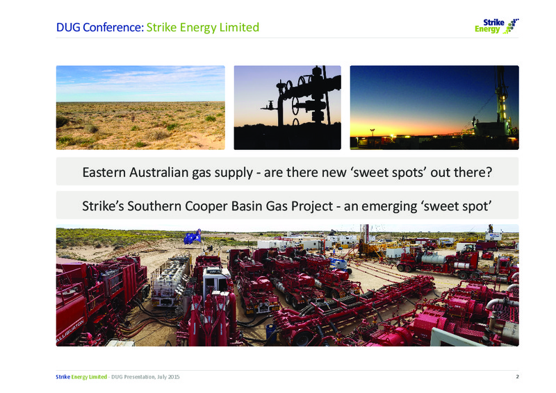 DUG Australia Conference – Strike Energy Ltd – slide 2