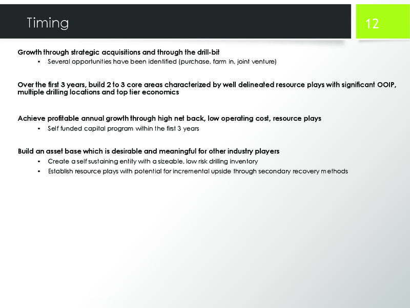 July 2014 Corporate Presentation – Striker Exploration Corp – slide 11