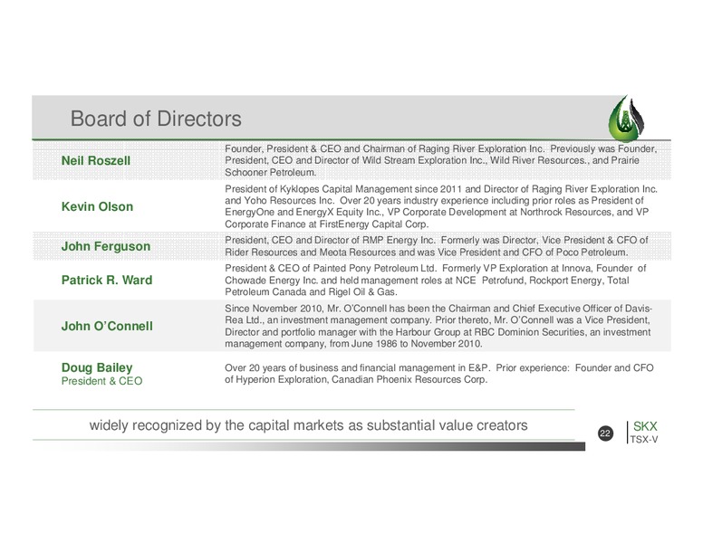 JULY 2015 CORPORATE PRESENTATION – Striker Exploration Corp – slide 22