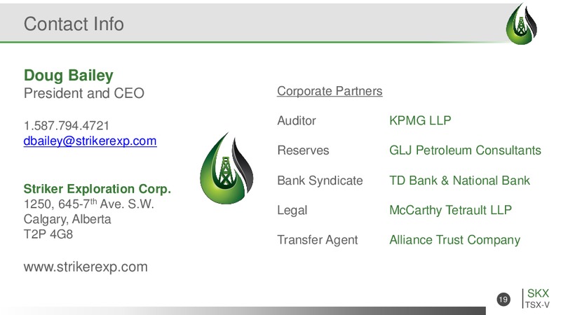 October 2015 Corporate Presentation – Striker Exploration Corp – slide 18