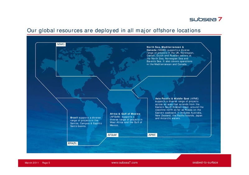 MARCH 2011 INVESTOR PRESENTATION – Subsea 7 Sa – slide 4