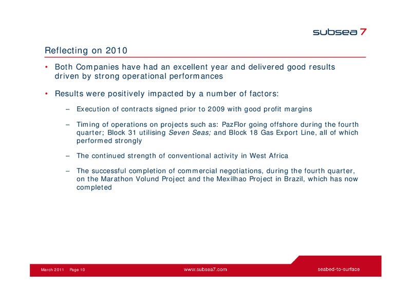 MARCH 2011 INVESTOR PRESENTATION – Subsea 7 Sa – slide 9
