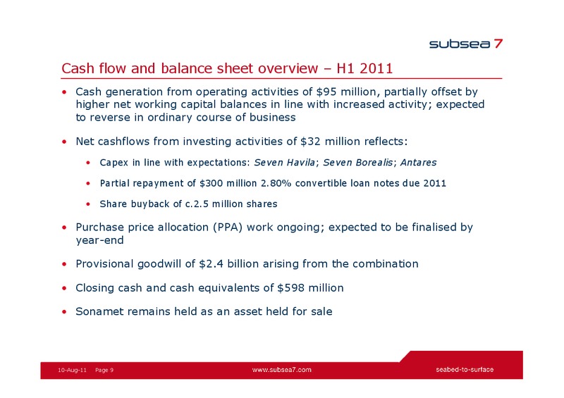Q2 2011 EARNINGS CALL – Subsea 7 Sa – slide 8