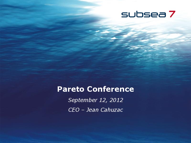 PARETO CONFERENCE – Subsea 7 Sa – slide 1