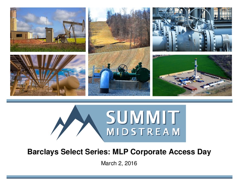 Barclarys Select Series: MLP Corporate Access Day – Summit Midstream Partners, Lp – slide 1