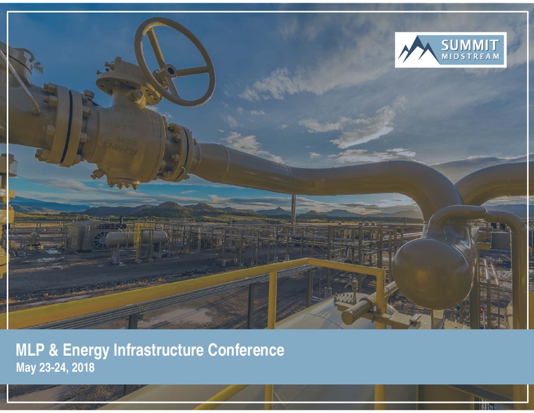 MLP & Energy Infrastructure Conference – Summit Midstream Partners, Lp – slide 1