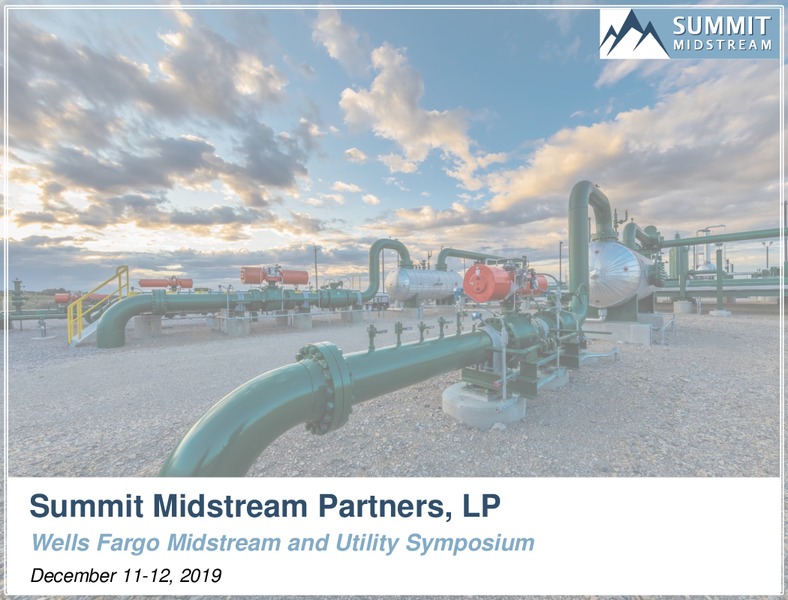 Wells Fargo Midstream and Utility Symposium – Summit Midstream Partners, Lp – slide 1