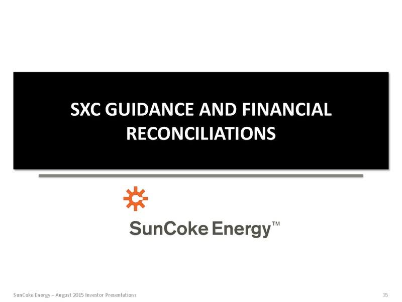 August 2015 Investor Presentation – Suncoke Energy Inc. – slide 34
