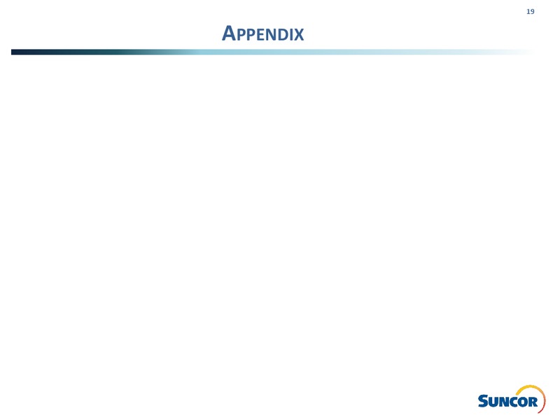 Q1 2017 Investor Presentation – Suncor Energy Inc. – slide 19