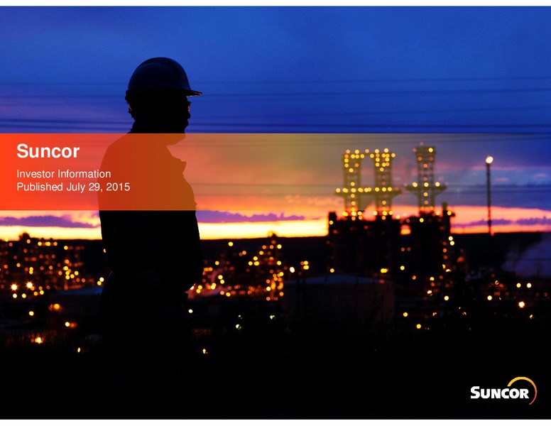 Investor Information – Suncor Energy Inc. – slide 1