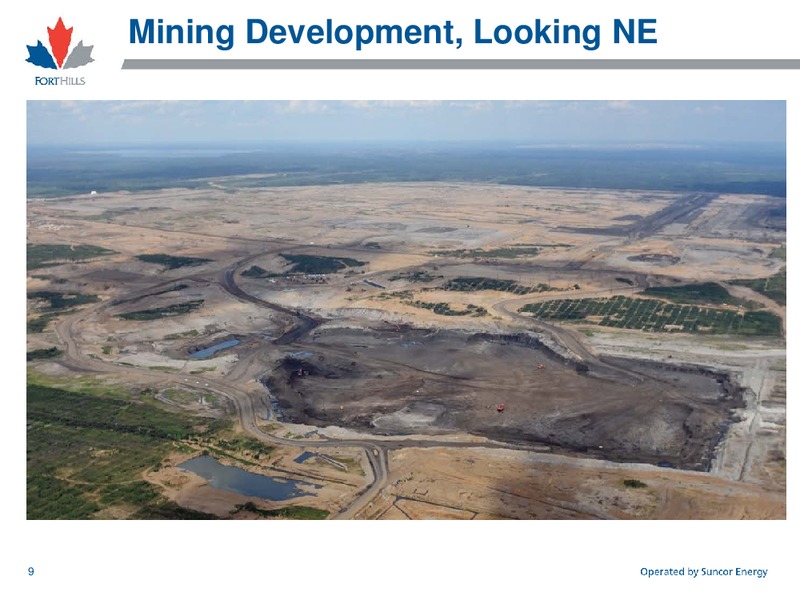 Fort Hills Project September 2015 – Suncor Energy Inc. – slide 10