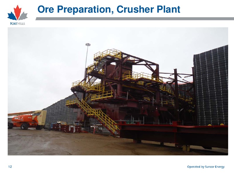 Fort Hills Project September 2015 – Suncor Energy Inc. – slide 13