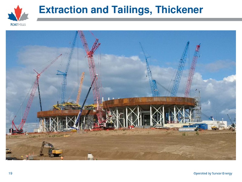 Fort Hills Project September 2015 – Suncor Energy Inc. – slide 20