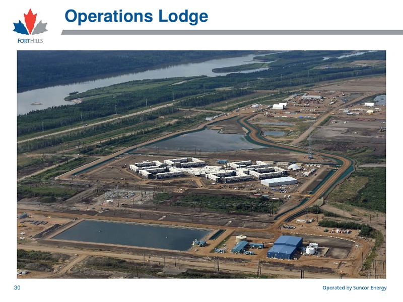 Fort Hills Project September 2015 – Suncor Energy Inc. – slide 31