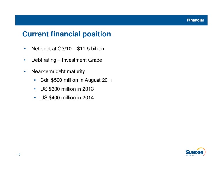 Q3 2010 EARNINGS CALL – Suncor Energy Inc. – slide 16