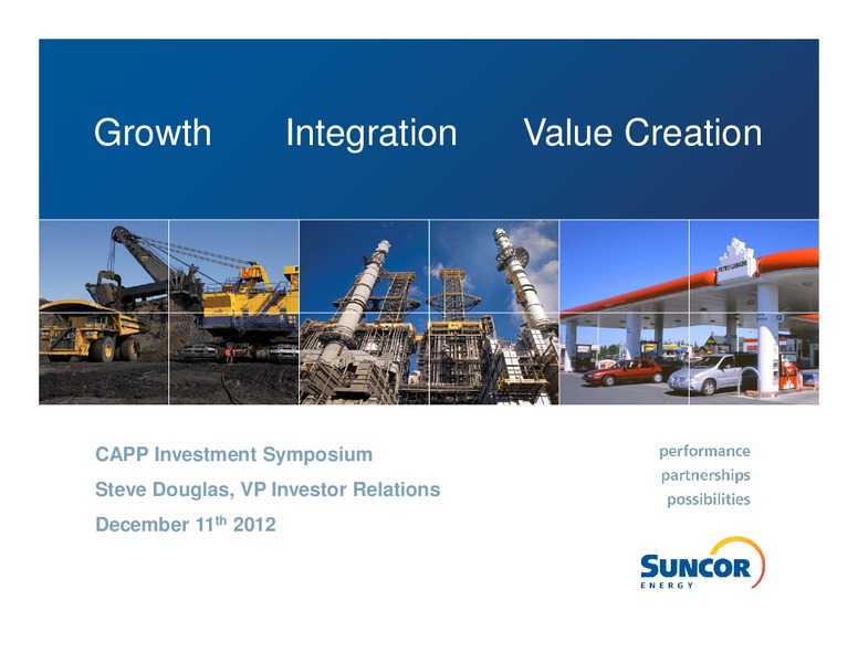 CAPP 23RD ANNUAL INVESTMENT SYMPOSIUM – Suncor Energy Inc. – slide 1