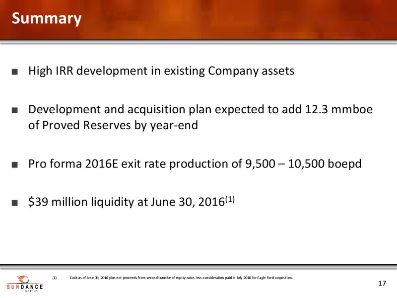 August 2016 Investor Presentation – Sundance Energy Australia Limited – slide 16