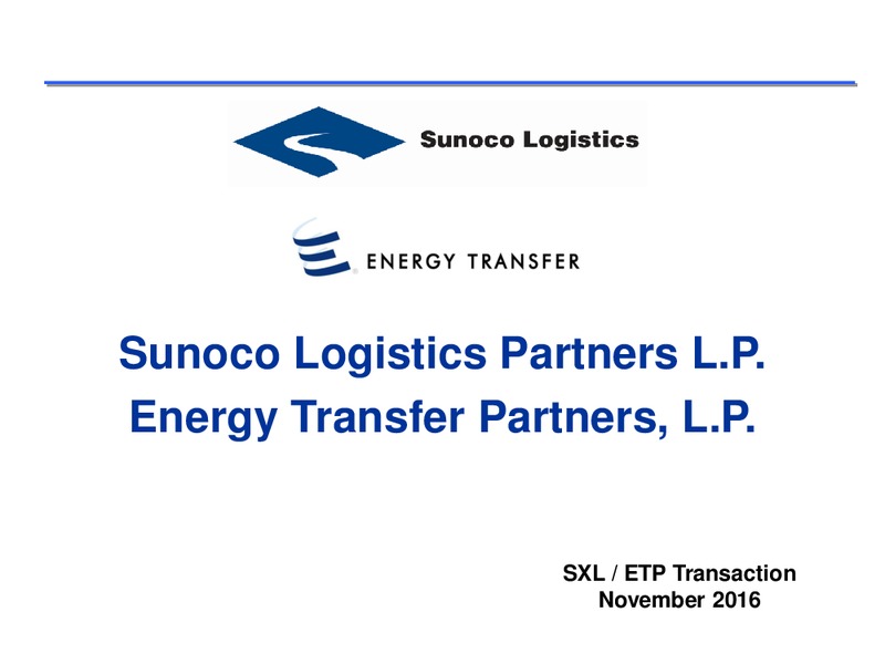 November 2016 Corporate Presentation – Sunoco Logistics Partners L.P. – slide 1