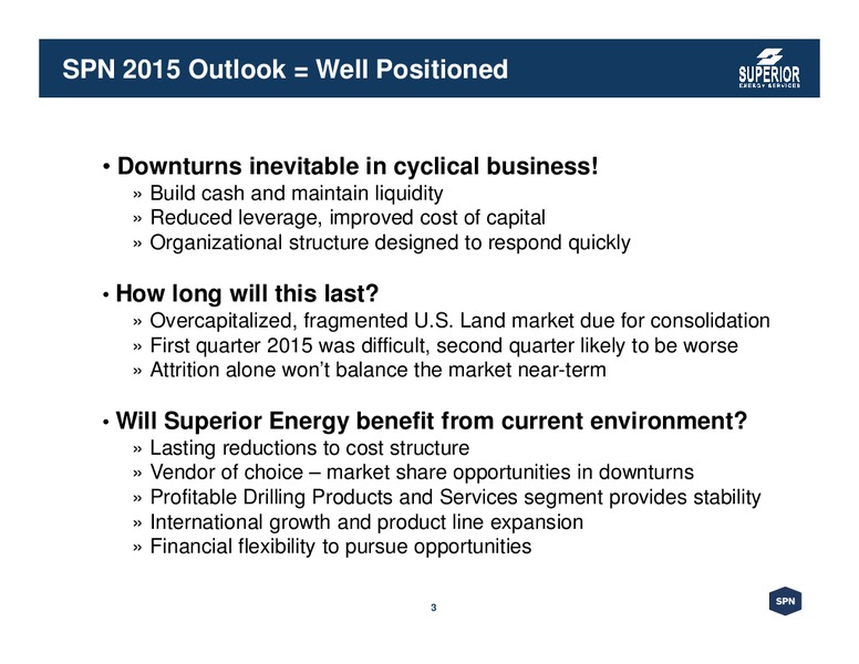 May 2015 Corporate Presentation – Superior Energy Services, Inc. – slide 3