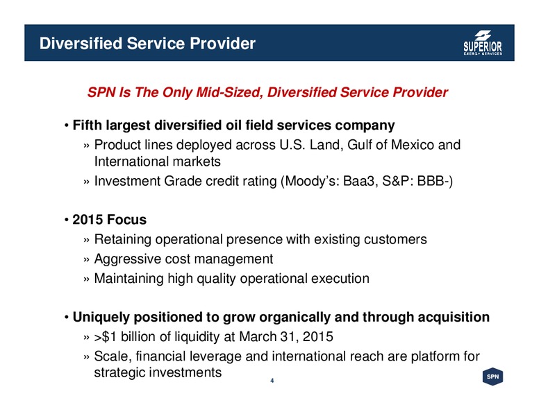 May 2015 Corporate Presentation – Superior Energy Services, Inc. – slide 4