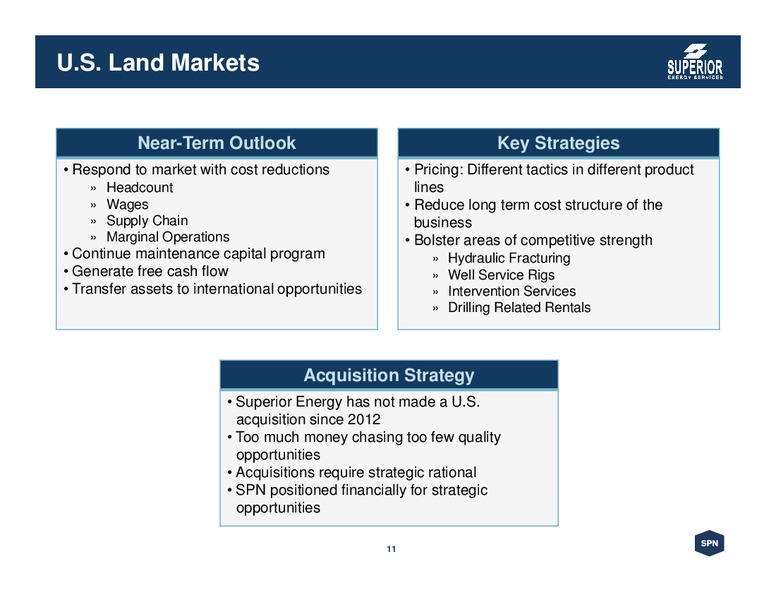 May 2015 Corporate Presentation – Superior Energy Services, Inc. – slide 11
