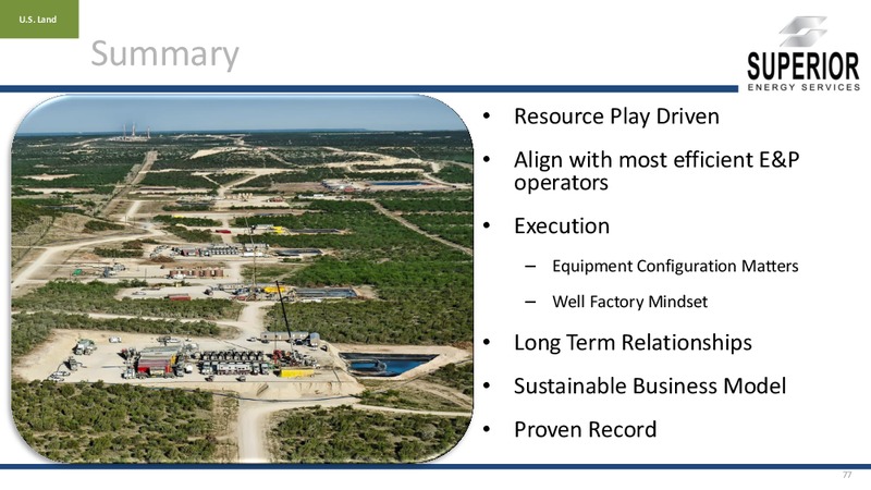 INVESTOR PRESENTATION – Superior Energy Services, Inc. – slide 76
