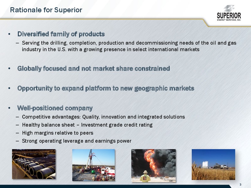 Jefferies 2014 Global Energy Conference – Superior Energy Services, Inc. – slide 3