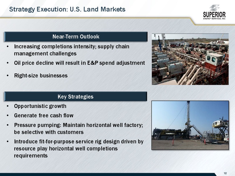 Jefferies 2014 Global Energy Conference – Superior Energy Services, Inc. – slide 12
