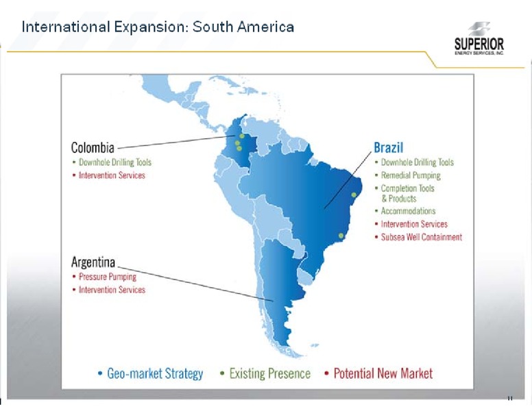 CREDIT SUISSE ENERGY SUMMIT – Superior Energy Services, Inc. – slide 11