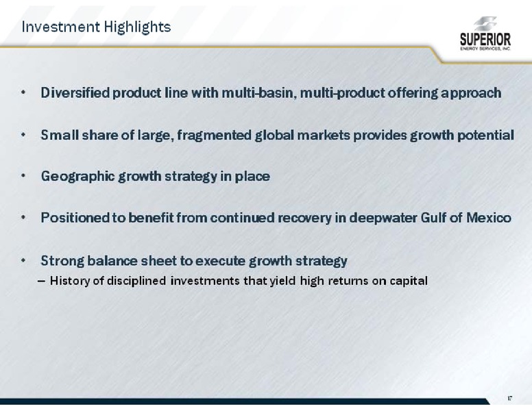 CREDIT SUISSE ENERGY SUMMIT – Superior Energy Services, Inc. – slide 17