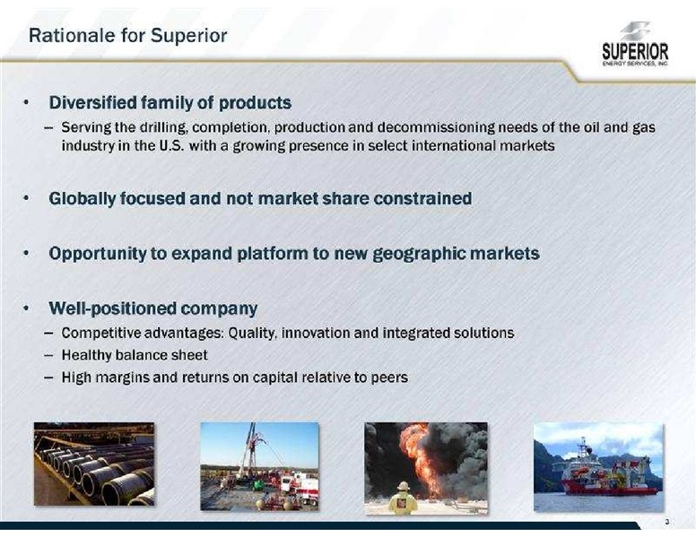 JEFFERIES 2012 GLOBAL ENERGY CONFERENCE – Superior Energy Services, Inc. – slide 3