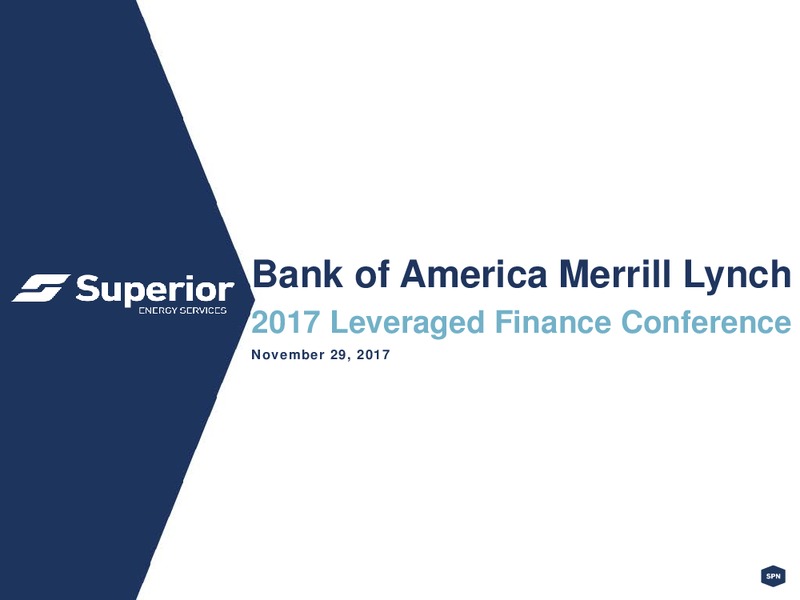 BAML 2017 Leveraged Finance Conference – Superior Energy Services, Inc. – slide 15