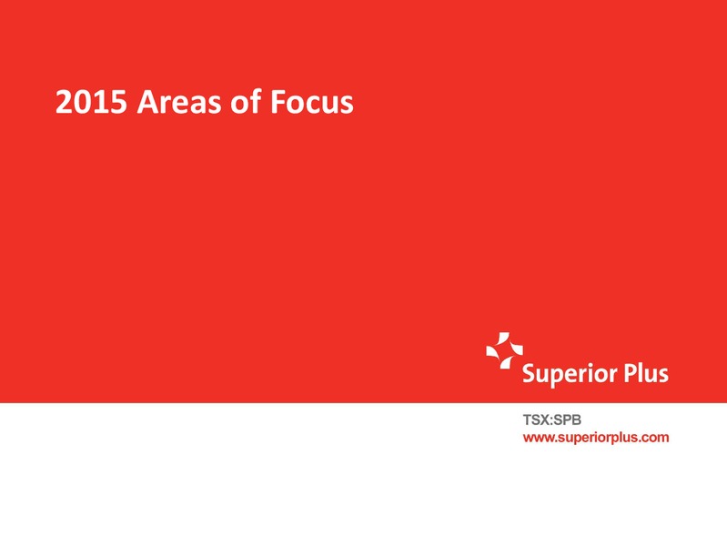 JUNE 2015 INVESTOR PRESENTATION – Superior Plus – slide 9
