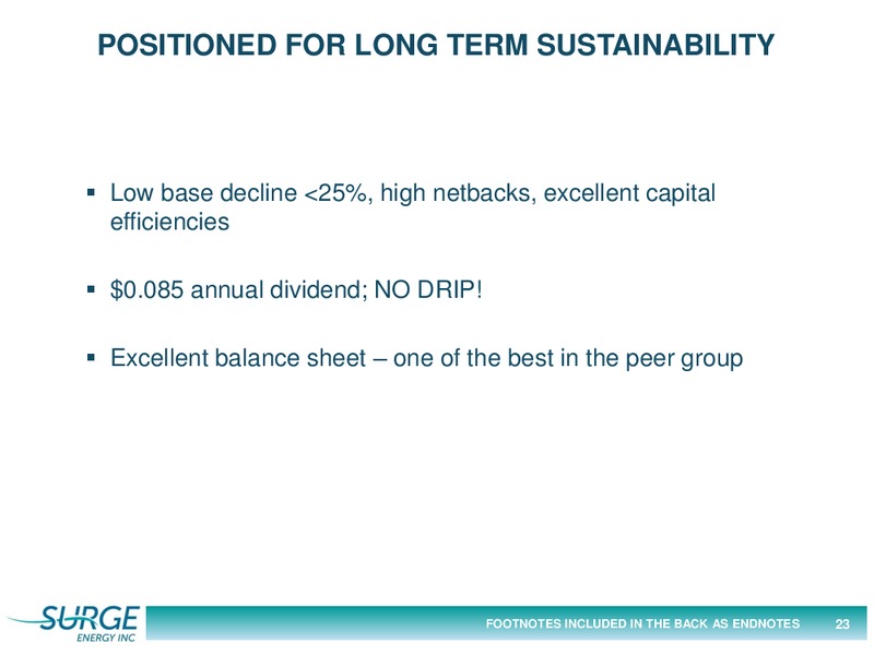 March 2017 Investor Presentation – Surge Energy Inc – slide 23