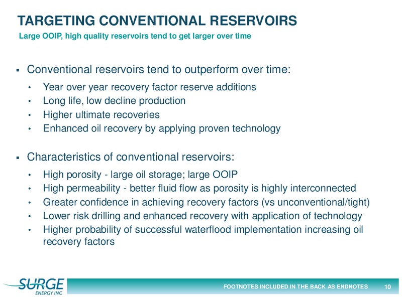 June 2016 Corporate Presentation – Surge Energy Inc – slide 10